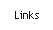 Links.
